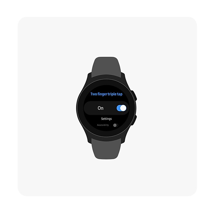 Quick Access to Accessibility Tools A front view of the Galaxy Watch showing the Two finger triple-tap menu option turned On.
