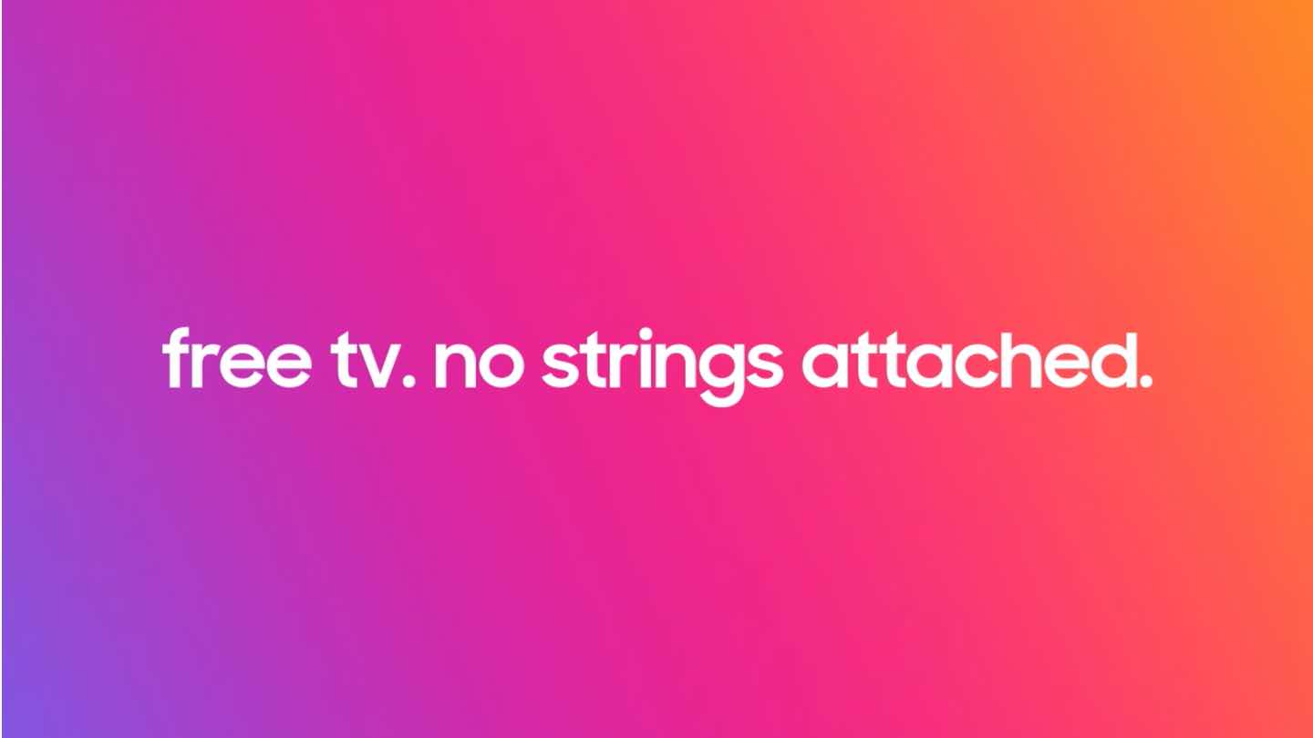Free TV. No strings attached. Free TV. No strings attached.