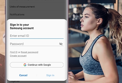 Sign Into Your Samsung Account for Samsung Health Sign Into Your Samsung Account for Samsung Health