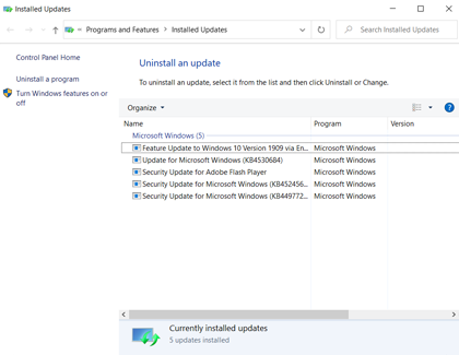 Installed updates window with a list of updates Installed updates window with a list of updates