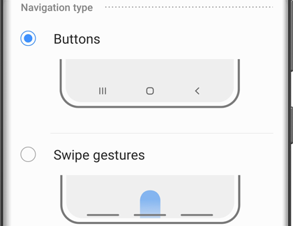 Buttons chosen for Navigation type on a Galaxy phone Buttons chosen for Navigation type on a Galaxy phone