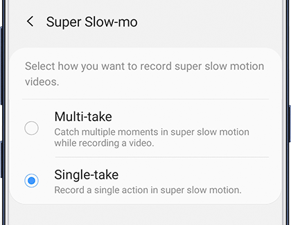 Super Slow-mo Multi-take and Single-take Settings