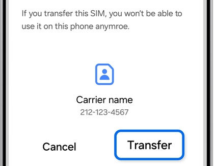 Galaxy phone showing the confirmation screen to transfer a SIM with the Transfer option highlighted.