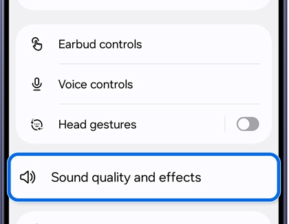 Galaxy Buds screen with Sound quality and effects highlighted.