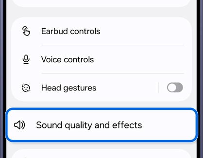 Galaxy Buds screen with Sound quality and effects highlighted.