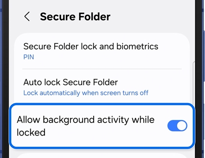 Secure Folder settings on a Galaxy phone showing Allow background activity while locked enabled.