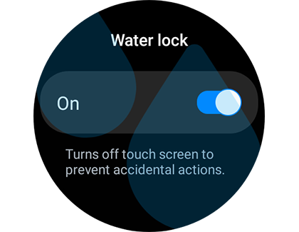 Water lock switched on with a Samsung Galaxy Watch