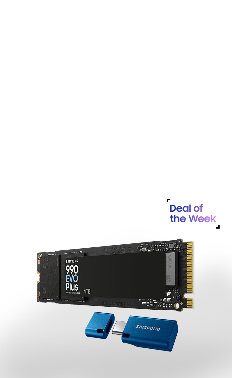 Save $75+ on 990 EVO Plus Gen4 NVMeᵀᴹ SSD 4TB