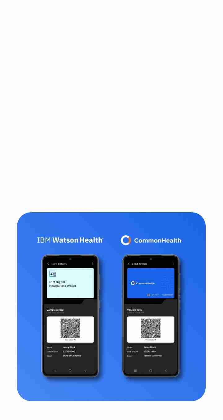 Add your vaccine record to Samsung Pay.