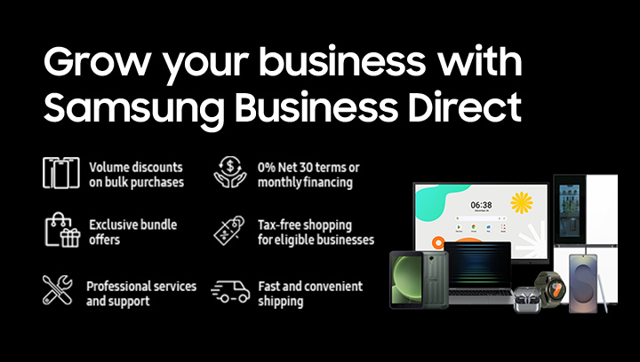 Power your business with Samsung Business Direct