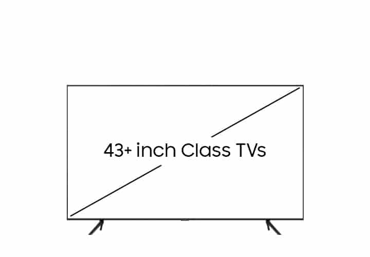 43+ inch Class TVs