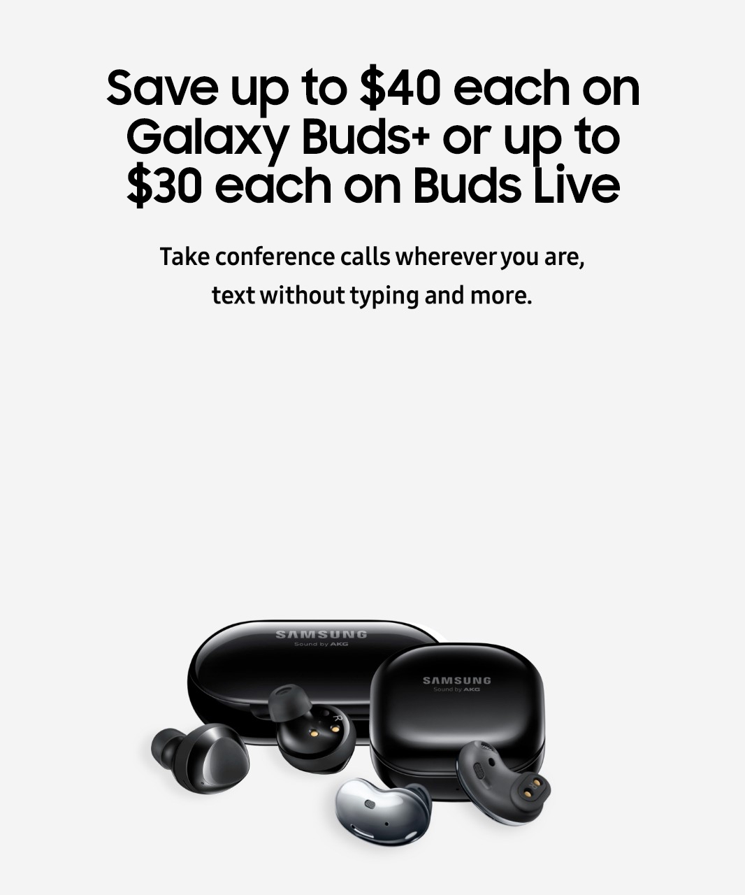Save up to $40 each on Galaxy Buds+ or up to $30 each on Buds Live