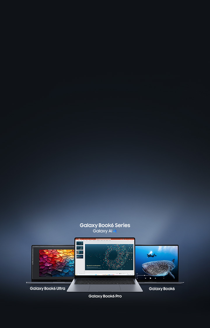 Be the first to experience Galaxy Book6 Series