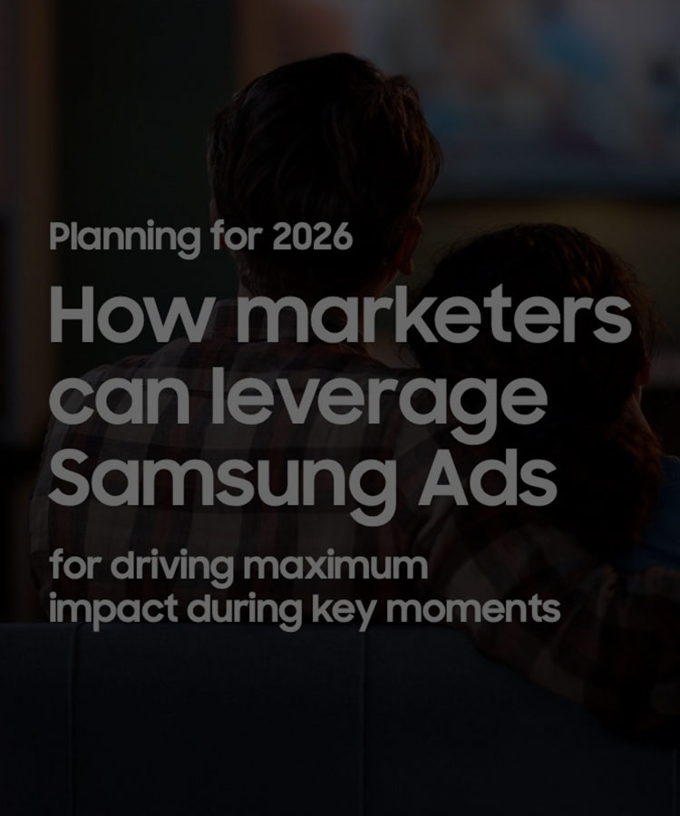 Unlock the power of CTV: How marketers can dominate with Samsung Ads in 2026