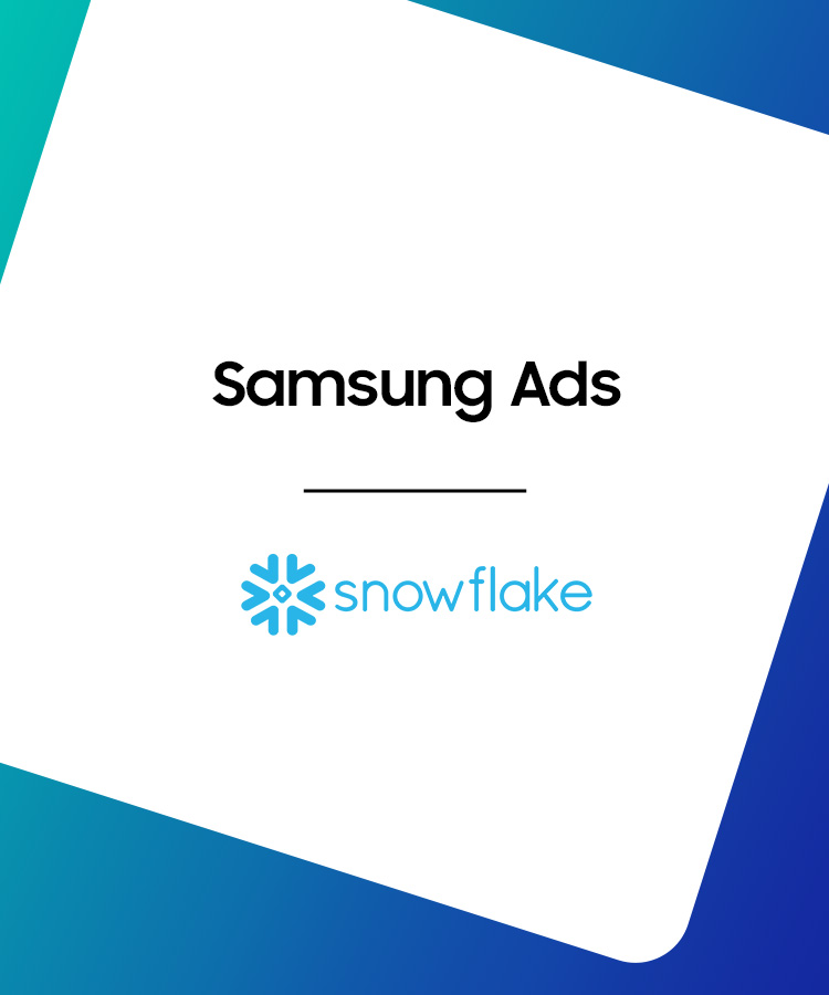 Samsung Ads and Snowflake answer advertiser demand for lower-funnel outcomes with privacy-first data sharing