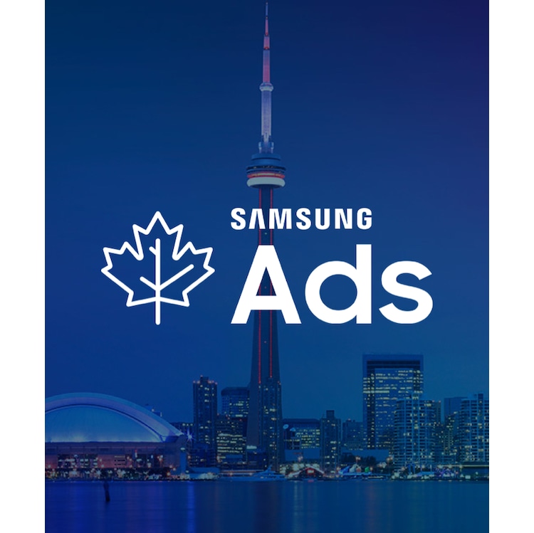 Samsung Ads Launches in Canada Events & News Samsung Ads