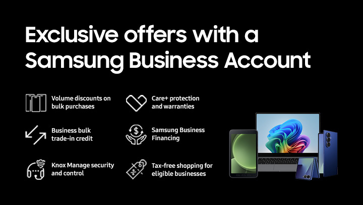 Power your business with Samsung Business Direct