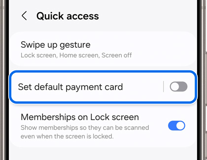 Set default payment card deactivated and highlighted in Quick access settings