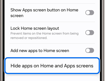 Galaxy phone screen displaying settings with the option 'Hide apps on Home and Apps screens' highlighted