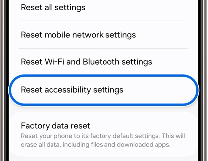 Reset options screen on a Samsung Galaxy device highlighting 'Reset accessibility settings' among other reset choices like resetting all settings, mobile network, and Wi-Fi and Bluetooth settings.