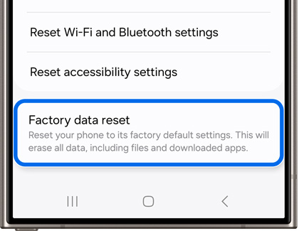 Tap Factory data reset on Galaxy phone