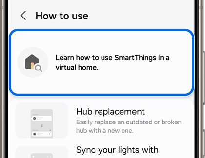 Learn how to use SmartThings in a virtual home highlighted