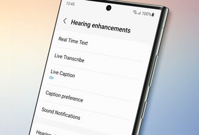 Use Live Caption and Live Transcribe on your Galaxy device