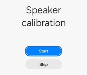 Speaker calibration screen with Start and Skip buttons.