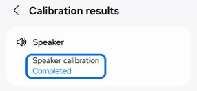 Calibration results screen showing Speaker calibration as Completed.