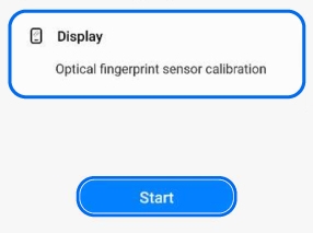 Optical fingerprint sensor calibration screen with Display highlighted and a Start button below.