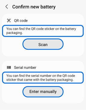 Confirm new battery screen showing two highlighted sections for QR code with a Scan button, and Serial number with an Enter manually button.