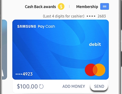 SEND highlighted below Samsung Pay Cash card