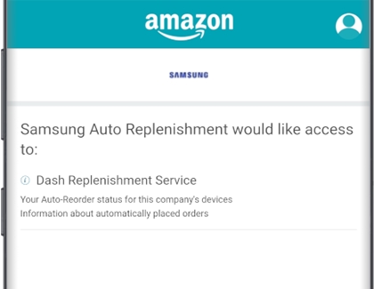 Amazon asking for permission for Dash Replenishment Service