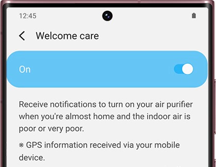 The Welcome care switch is turned on.