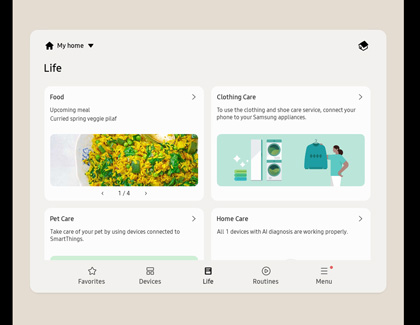 Samsung SmartThings app 'Life' section showing widgets for Food, Clothing Care, Pet Care, and Home Care, with quick access to connected services and devices.