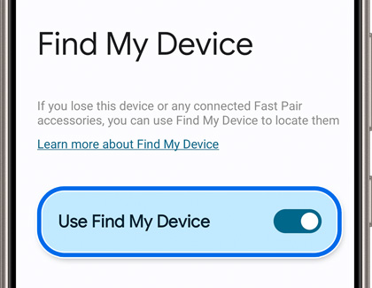 Use Find My Device switch highlighted and enabled in Find My Device settings