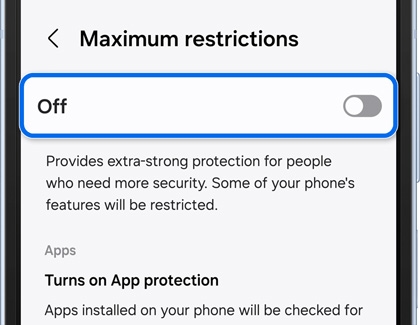 Off tab highlighted and the switch turned off in Maximum restrictions settings