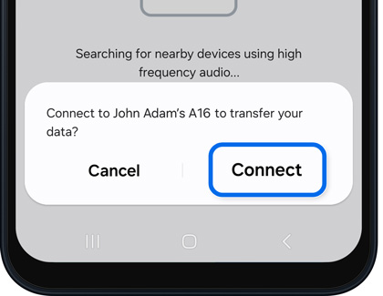 A popup message on a Samsung phone screen asks to connect to another device for data transfer, with 