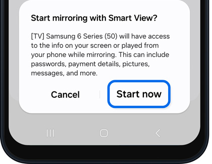 Start now option selected in to start mirroring with Smart View on a Galaxy A16.