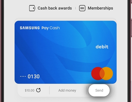 SEND highlighted below Samsung Pay Cash card