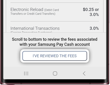 Tap 'I'VE REVIEWED THE FEES' in the Samsung Pay app
