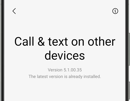 Call and text on other devices software version screen