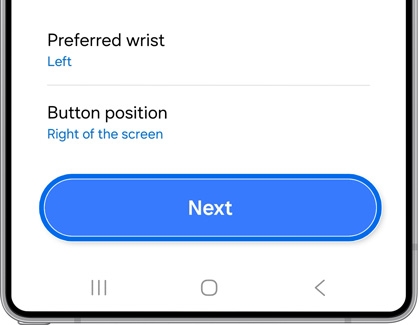 The Next option highlighted on the preferred wrist and button position setup screen.