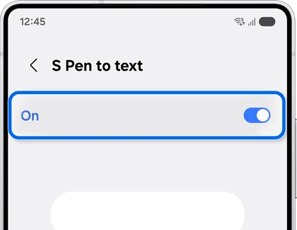 S Pen to text option set to On in the S Pen to text screen.