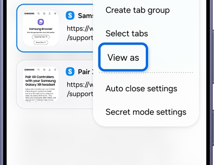 A Galaxy phone showing the Samsung Browser Tabs menu with the View as option highlighted in blue.