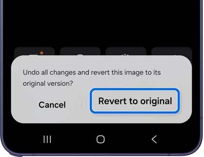 A Galaxy phone showing a dialog box asking to undo all changes with Cancel and Revert to original buttons, Revert to original highlighted in blue.