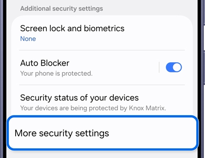 A Galaxy S26 Ultra showing an additional security settings menu with the More security settings option highlighted in blue.
