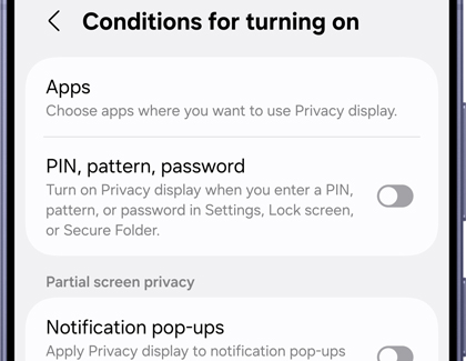 A Galaxy phone showing the Conditions for turning on screen with Apps, PIN pattern password, and Notification pop-ups options listed.
