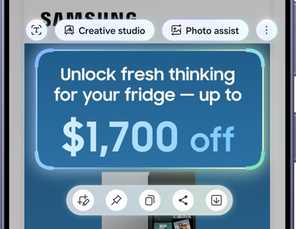 A Galaxy S26 using the AI select tool to capture a specific section of a screen featuring a promotion for a fridge.