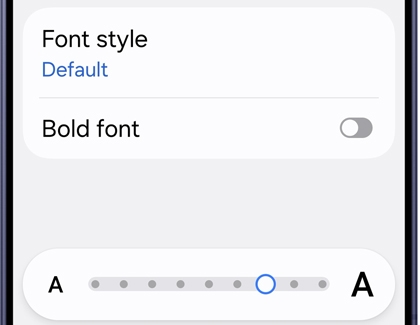 Font size and style screen with options to adjust the font size slider and style.